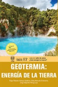 Portada de: Geotermia: Energía de la Tierra