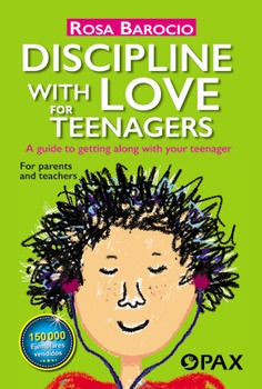 Discipline With Love for Teenagers