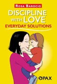 Discipline with Love. Everyday solutions