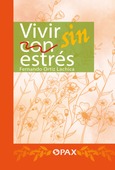Portada de: Vivir sin estrés
