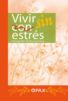 Vivir sin estrés