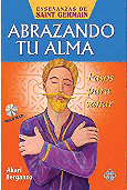 Portada de: Abrazando tu alma