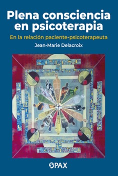 Plena consciencia en psicoterapia