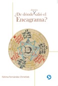 Portada de: ¿De dónde demonios salió el Eneagrama?