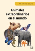 Portada de: Animales extraordinarios en el mundo