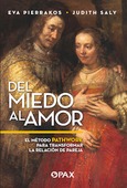 Portada de: Del miedo al amor