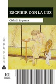 Portada de: Escribir con la luz