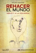 Portada de: Rehacer el mundo