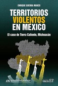 Portada de: Territorios violentos en México