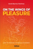 On the Wings of Pleasure