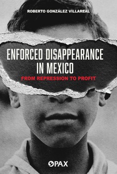 Enforced Disappearance in Mexico