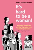 Portada de: It's Hard to Be a Woman!