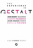Portada de: The Experience in Gestalt