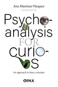 Psychoanalysis for Curious