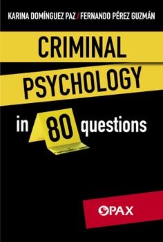 Criminal Psychology in 80 Questions