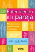 Portada de: Entendiendo a la pareja