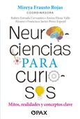 Neurociencias para curiosos Portada de: Neurociencias para curiosos