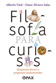 Portada de: Filosofía para curiosos