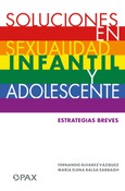 Soluciones en sexualidad infantil y adolescente