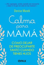 Calma para mamá