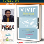 Entrevista en vivo con Ramsés Barragán autor del libro "Vivir en bienestar" 