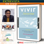 Entrevista en vivo con Ramsés Barragán autor del libro "Vivir en bienestar"